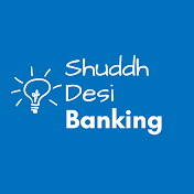 Shuddh Desi Banking
