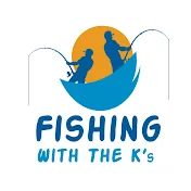 Fishing with the K's