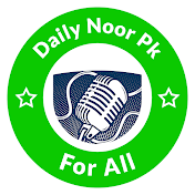 Daily Noor Pk