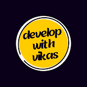 Develop With Vikas
