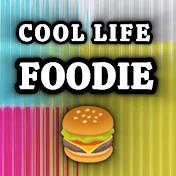 Cool Life Foodie