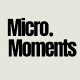 MicroMoments