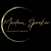 Madam Speaker | Perseverance Maremeni