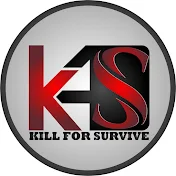 Kill for Survive