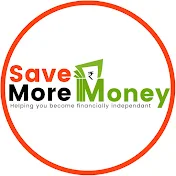 Save More Money - Simplifying Personal Finance