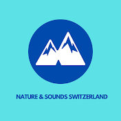 Nature & Sounds Switzerland