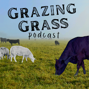 Grazing Grass Podcast