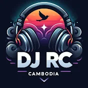 DJ RC CAMBODIA