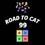 ROAD TO CAT 99