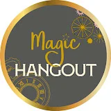 Magic Hangout