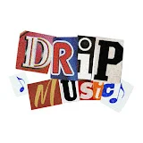 Drip Music