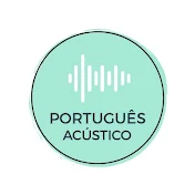 Português Acústico