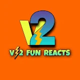 V2Fun Reacts