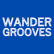 Wander Grooves