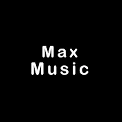 Max - Music