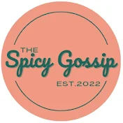 The Spicy Gossip