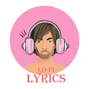 LO-FI LYRICS