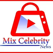 Mix Celebrity News