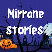 Mirrane stories