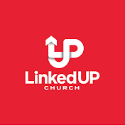 Linked UP Church