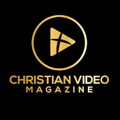 Christian Video Magazine