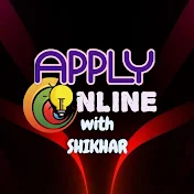 Apply Online With Shikhar