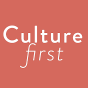 Culture First