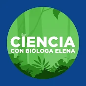 Ciencias con la Bióloga Elena