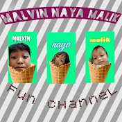 MALVIN NAYA fun channel