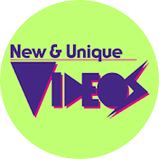 New & Unique Videos