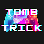 tomb trick