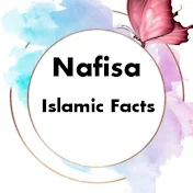 Nafisa Islamic Facts