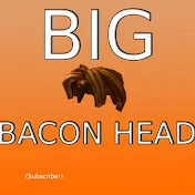 BigBaconHead