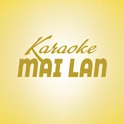 Karaoke Mai Lan