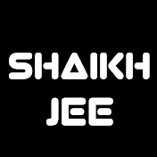 Shaikh Jee