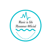 Music is life Myanmar Official