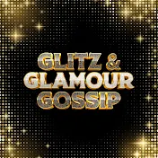Glitz & Glamour Gossip