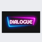 Dialogue