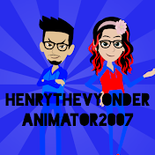 HenryTheVyonderAnimator2007