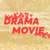 DRAMA MOVIE