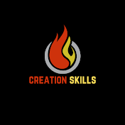 Creation Skills