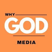 Why God Media