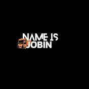 NAME IS JOBIN