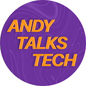 Andy Talks Tech