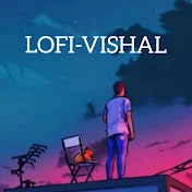 LOFI-VISHAL