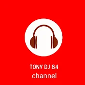 #Tony dj 84 channel