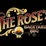 The Rose's Backyard Bbq