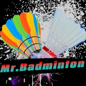 Mr.Badminton