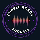 Purple Roads Podcast