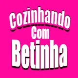 Cozinhando Com Betinha